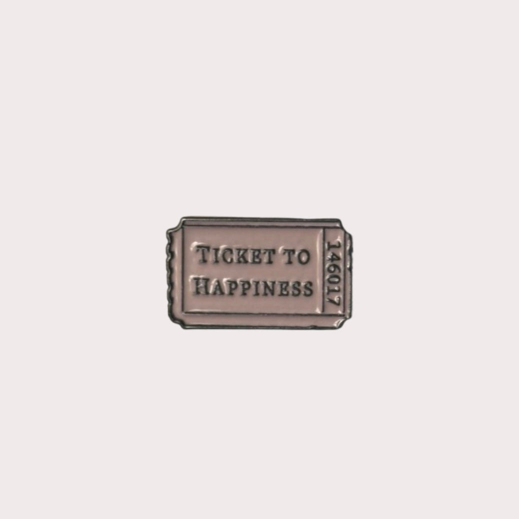 A Ticket To Happiness Metal Sticker