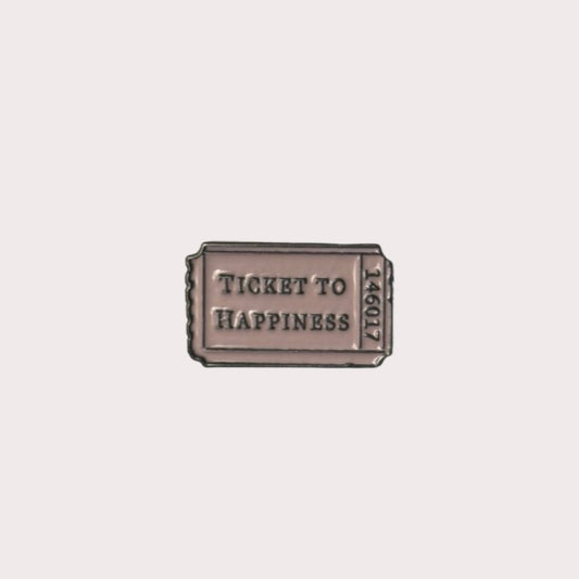 A Ticket To Happiness Metal Sticker